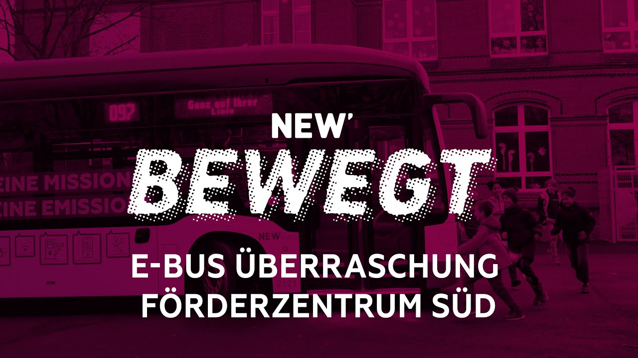 NEW Bewegt: E-Bus Überraschung Förderzentrum Süd – NEW AG – Mönchengladbach