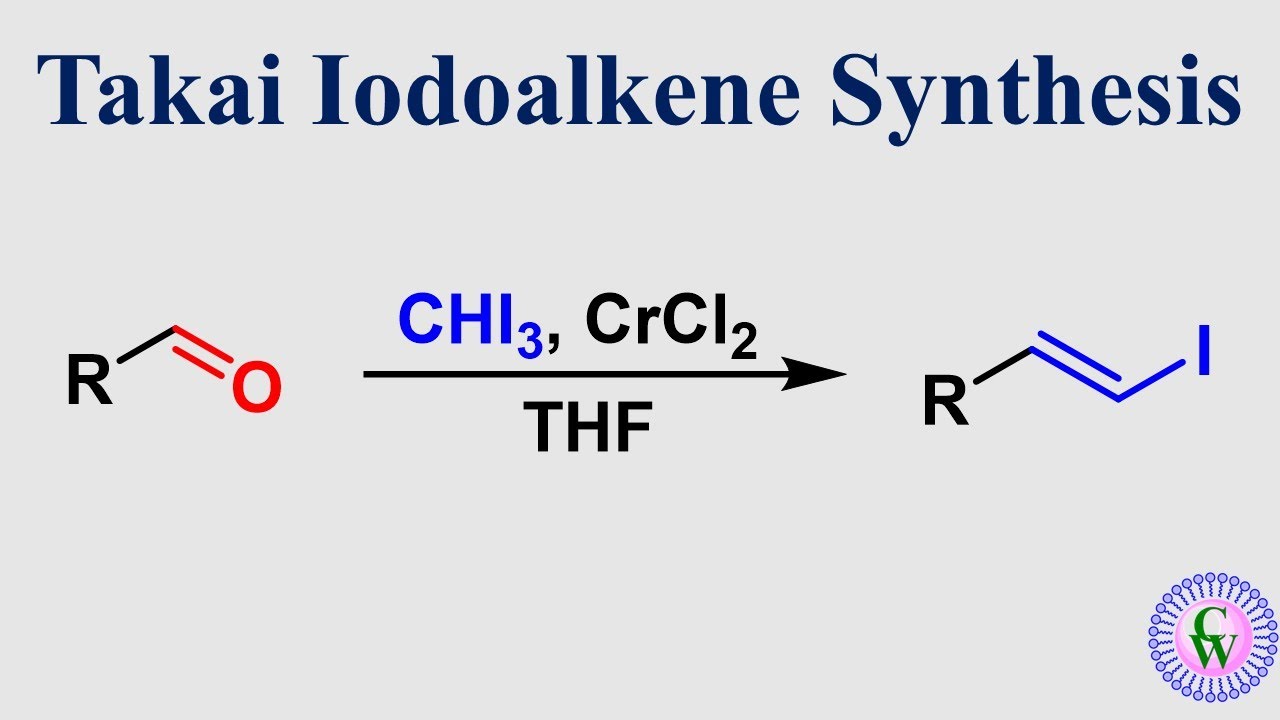 Takai Iodoalkene Synthesis