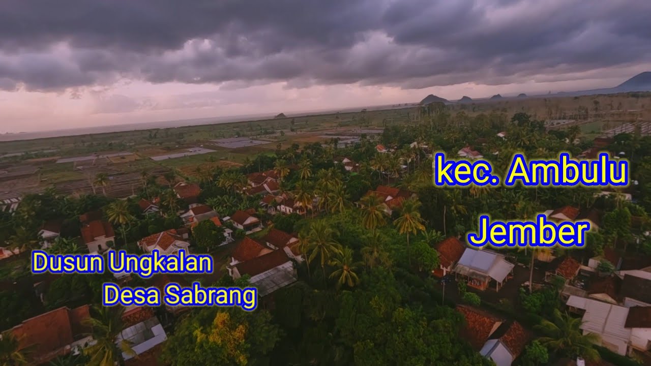 dusun Ungkalan desa Sabrang Ambulu Jember