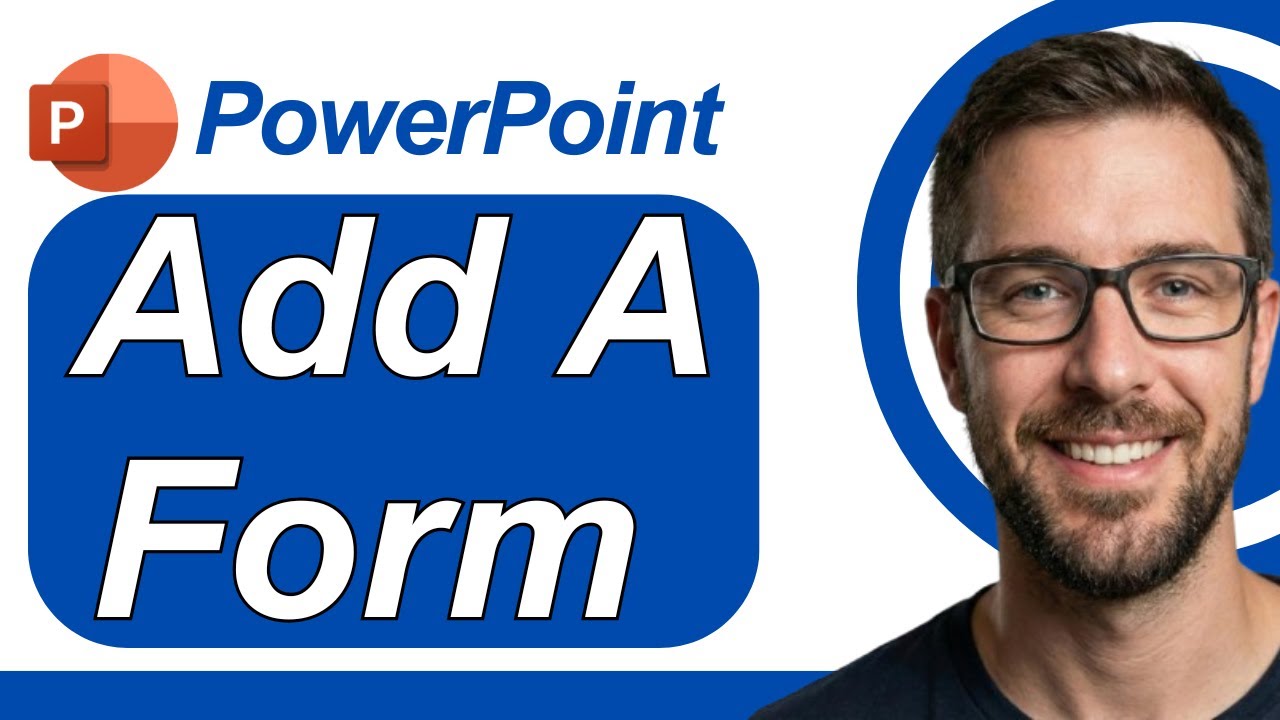 How To Add A Form To PowerPoint Slides [2026 Guide]