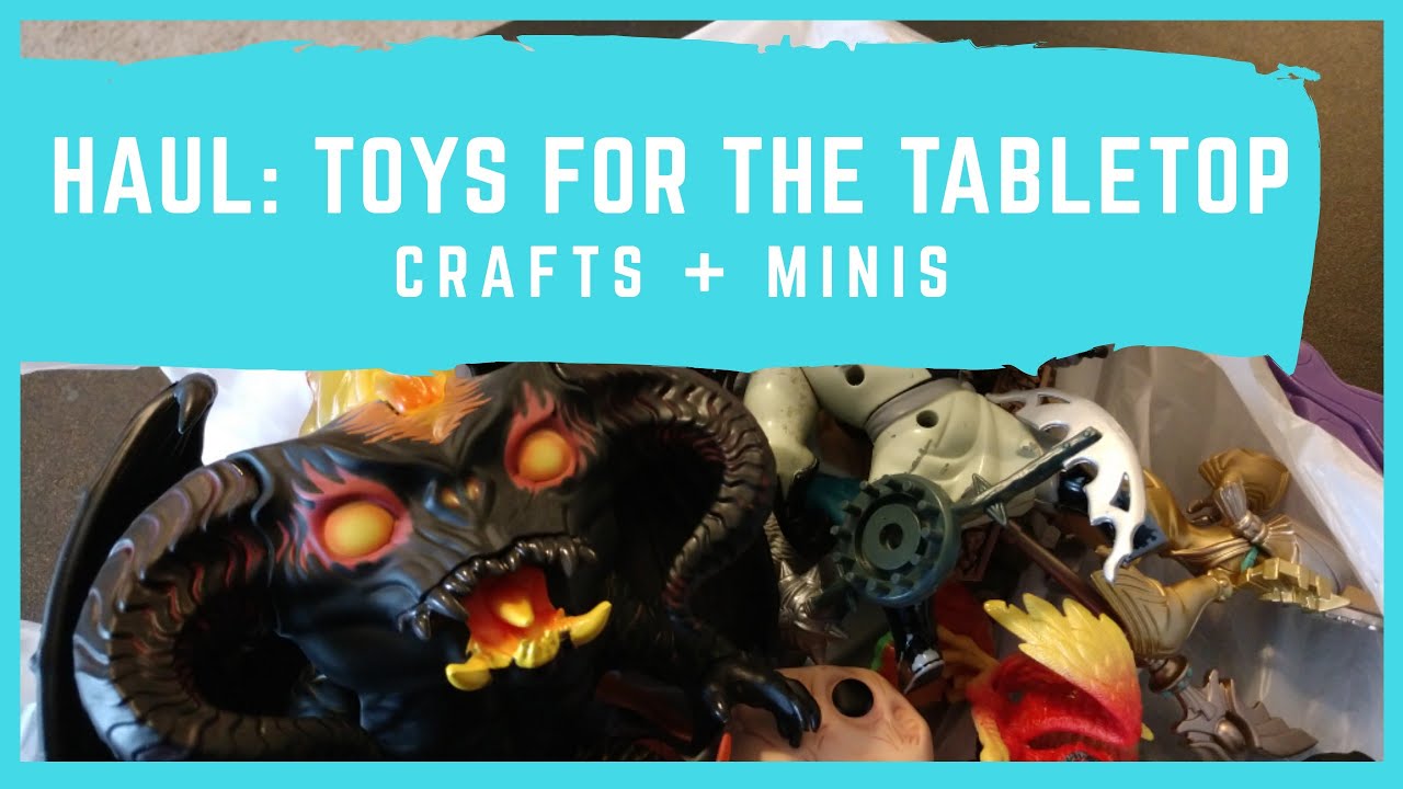 Haul: Toys for the Tabletop