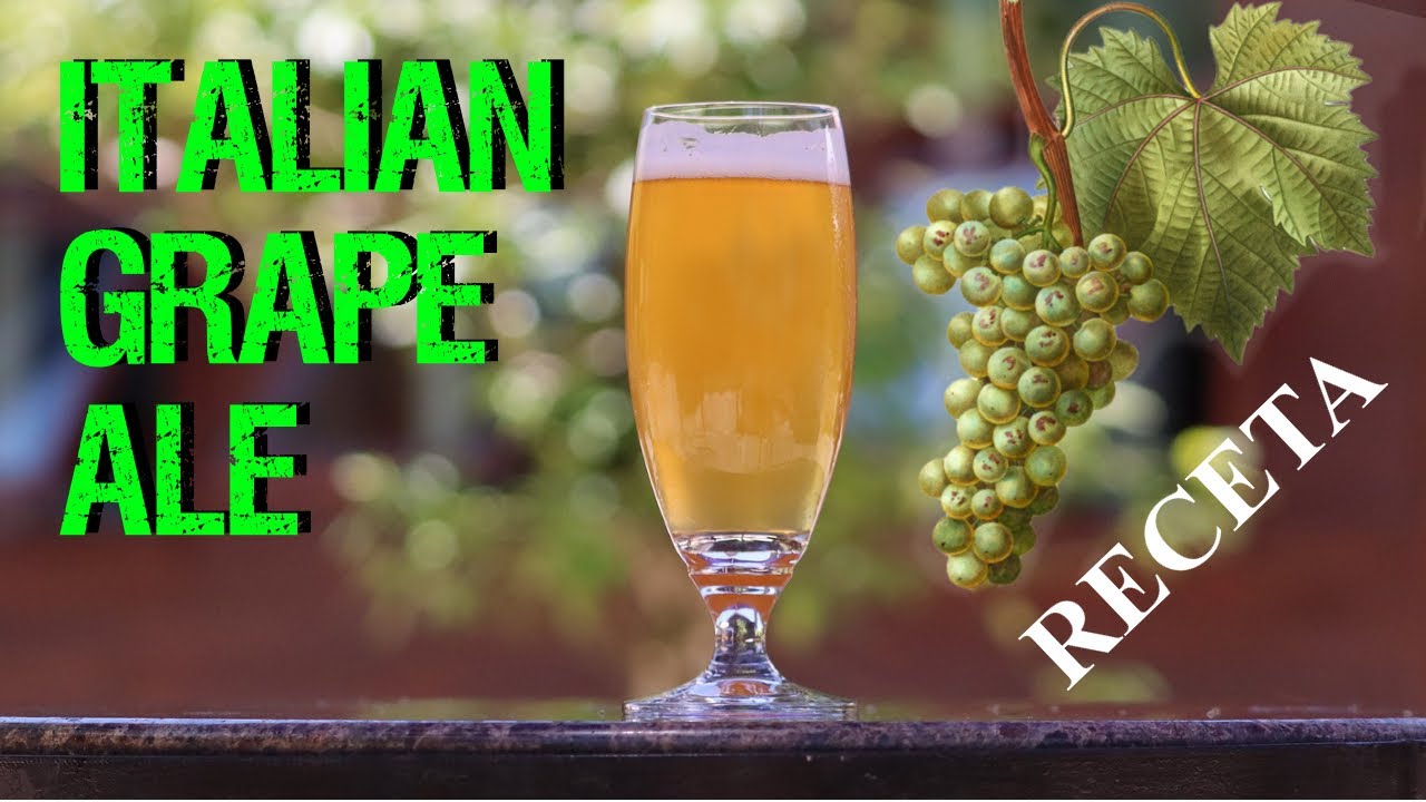 🍺Receta IGA. Italian Grape Ale o Ale de Uva