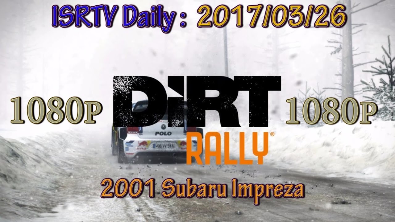 ISRTV: Daily (2017/03/26), Germany, 2001 Subaru Impreza,  Drivers POV + Man Gears !! #LexraxTV