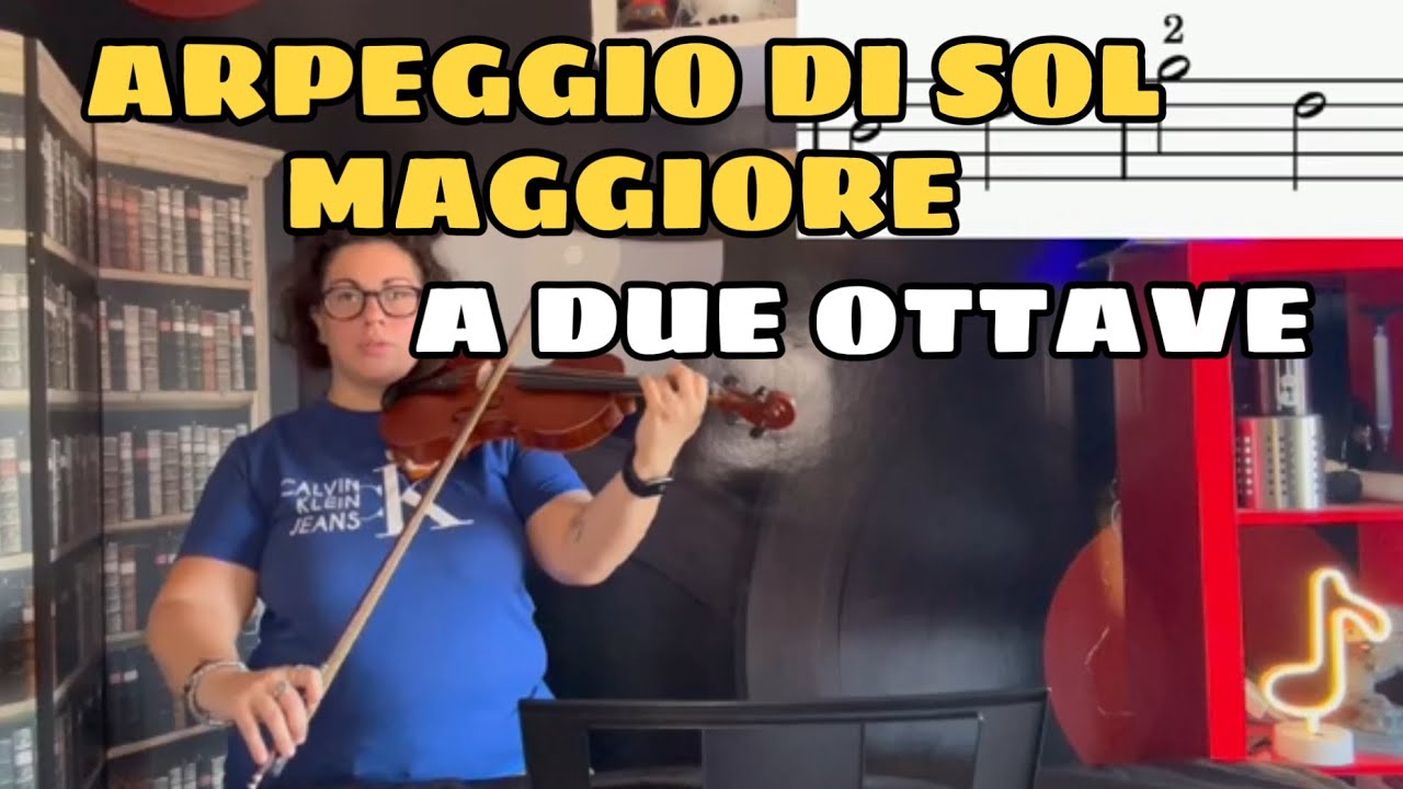 Violino arpeggio di SOL MAGGIORE a due ottave - lezione #38