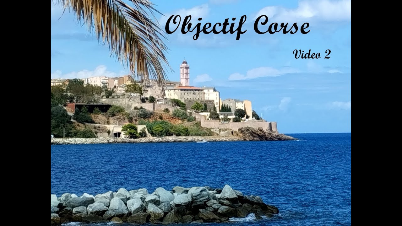 la corse video 2 ,le bateau .