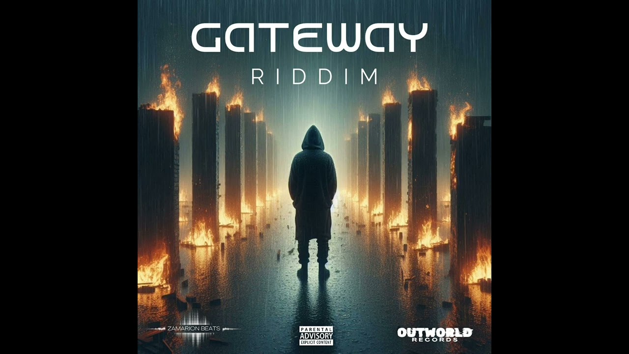GATEWAY RIDDIM (Produced by The Architect for Zamarion Beats Productions, OutWorld Records)
