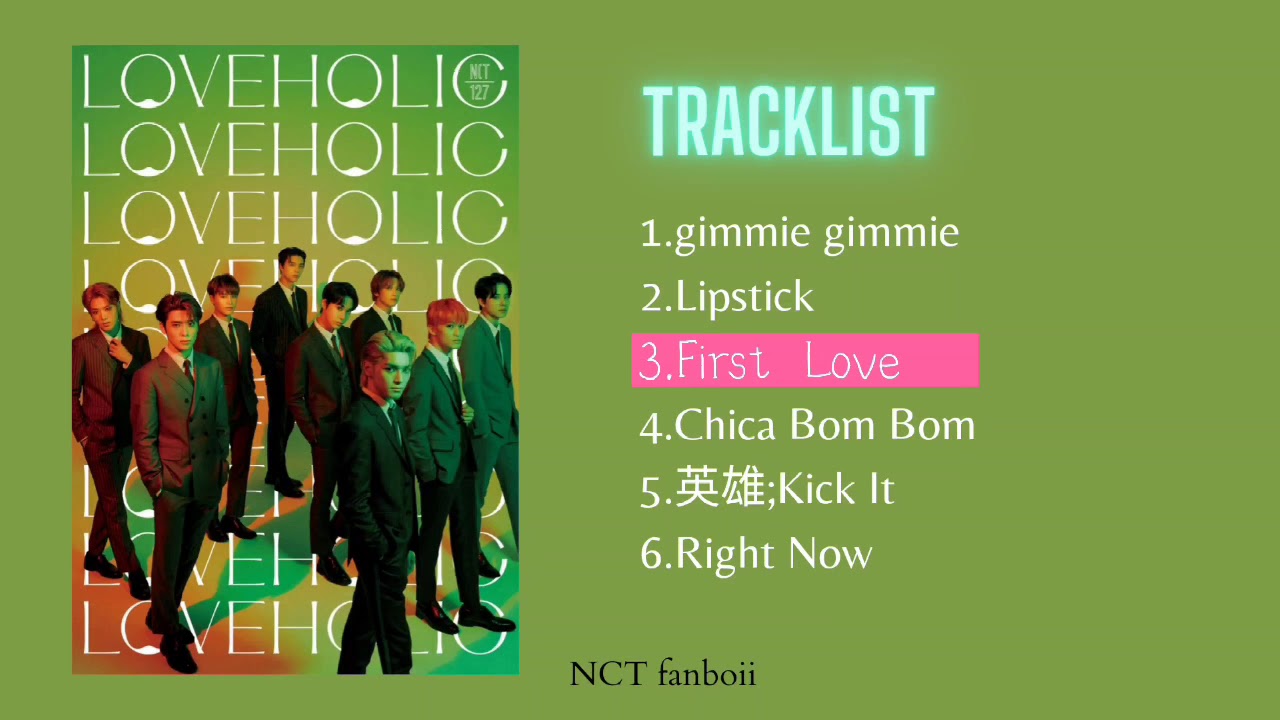 NCT 127 'LOVEHOLIC' (2nd Japanese Mini Album)|Full Album|💚