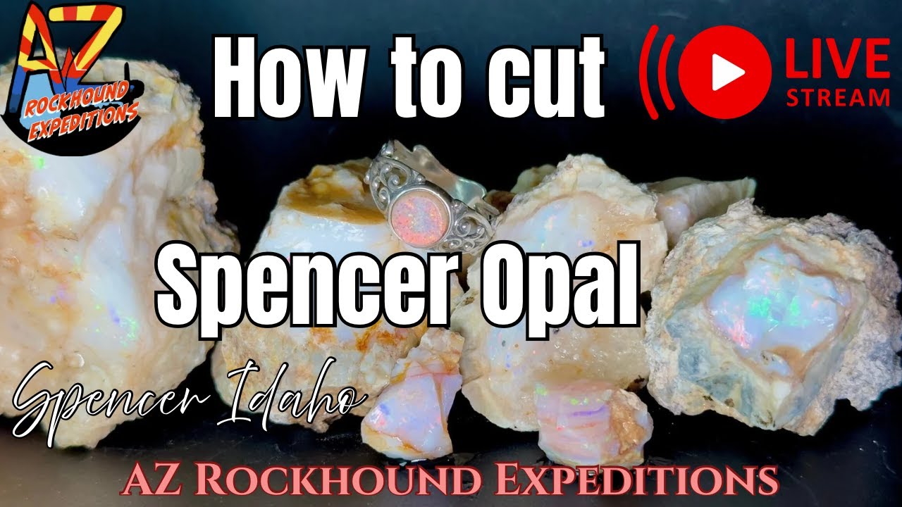 How to cut Spencer Opals.