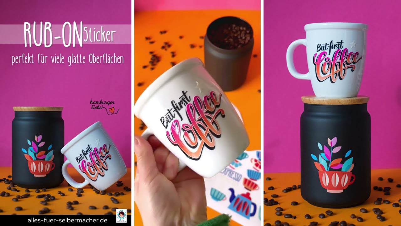 Rub-On Sticker - Perfekt f&uuml;r viele glatte Oberfl&auml;chen - But first Coffee