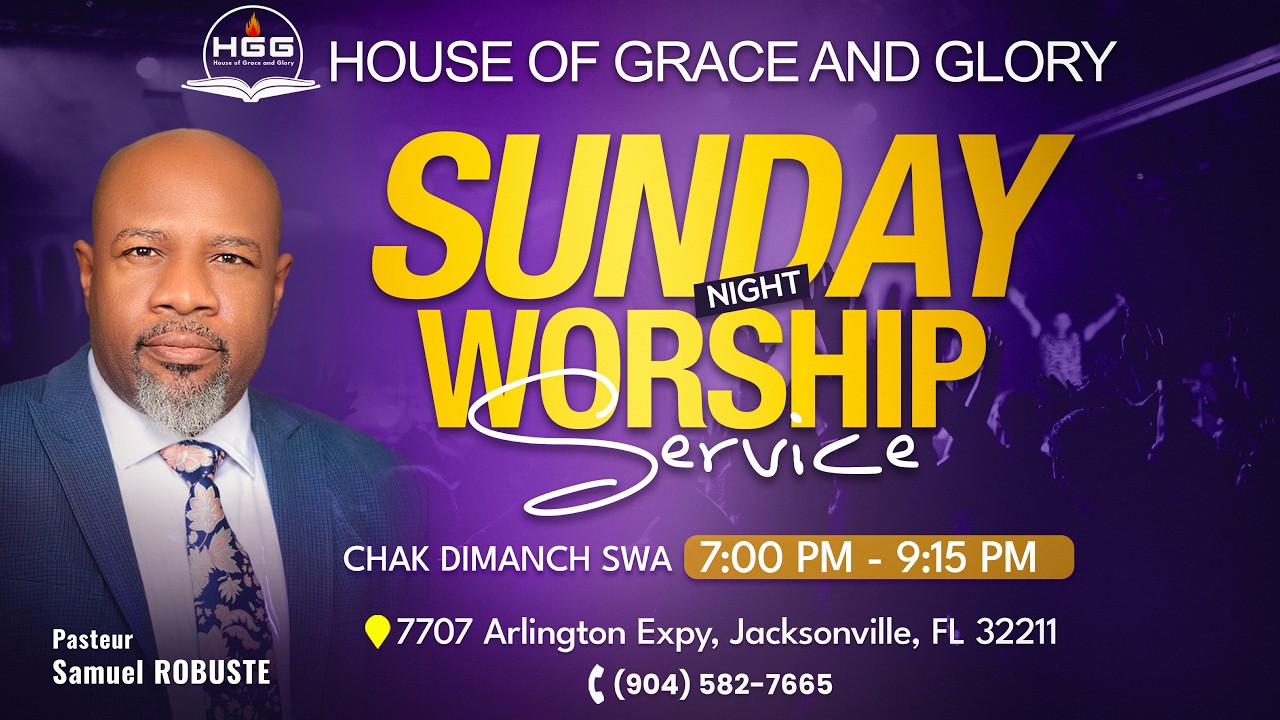 SEVIS DIMANCH SWA / HOUSE OF GRACE AND GLORY / PASTEUR SAMUEL ROBUSTE / 8 FEVRIYE 2026