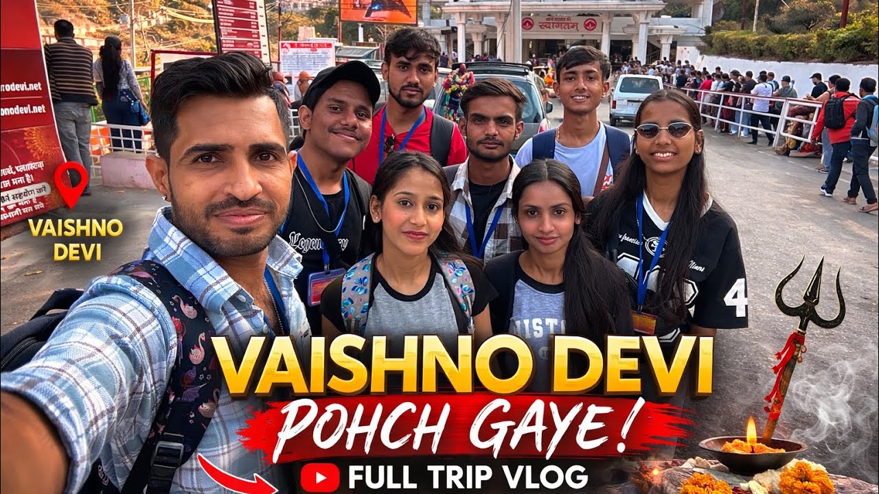 Finally Vaishno Devi Pahunch Gaye 🙏 | Full Darshan & Complete Trip Vlog #33 | Part-2 | 12/3/2026