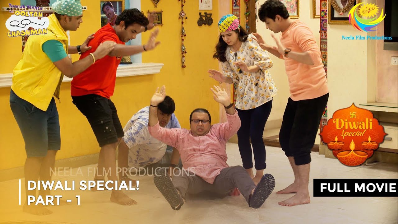Diwali Special Dhamaka! | FULL MOVIE | Part 1 | Taarak Mehta Ka Ooltah Chashmah Ep 3927 - 3929