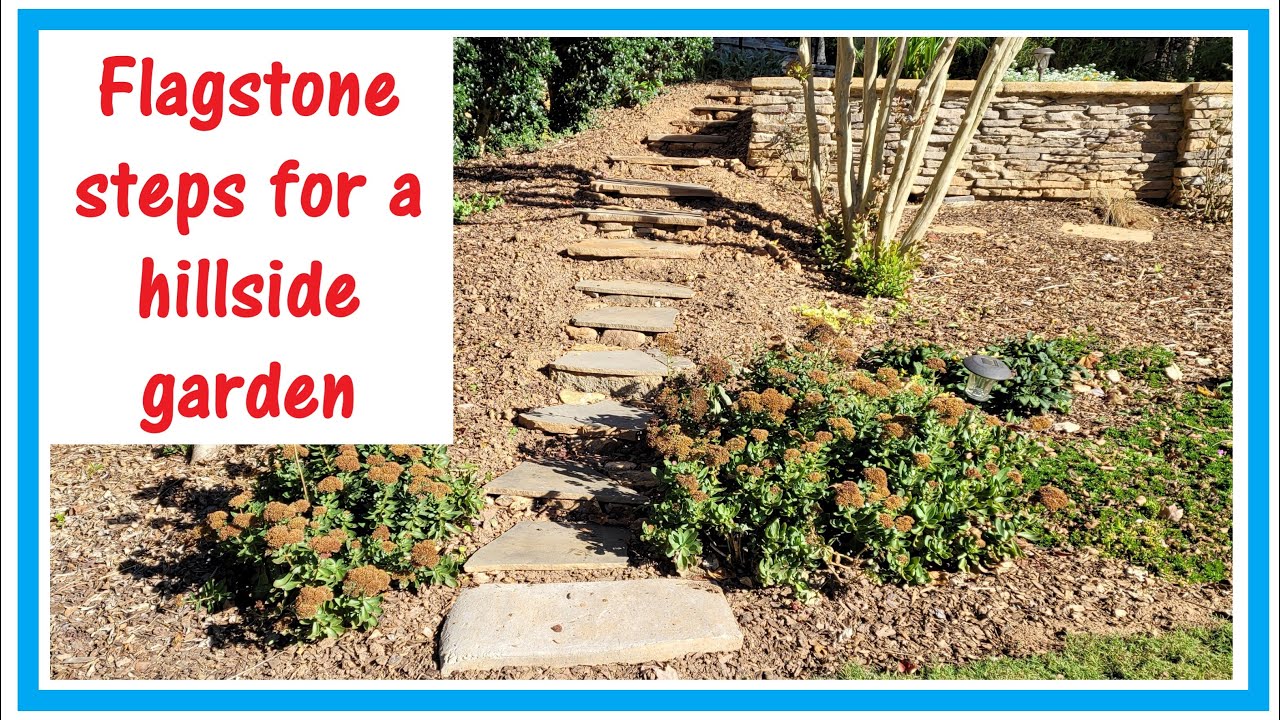 Flagstone steps for a hillside garden