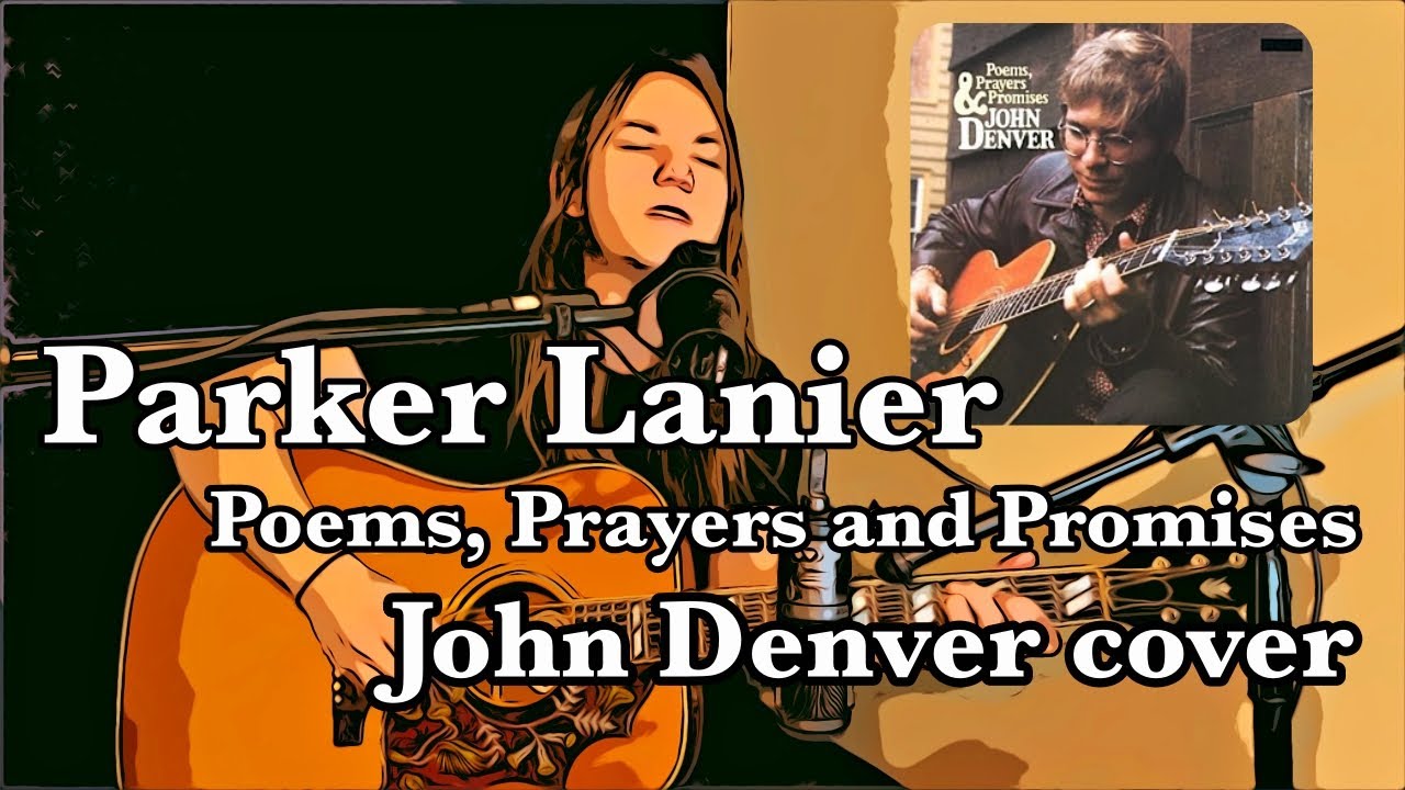 Poems, Prayers and Promises(cover): Parker Lanier