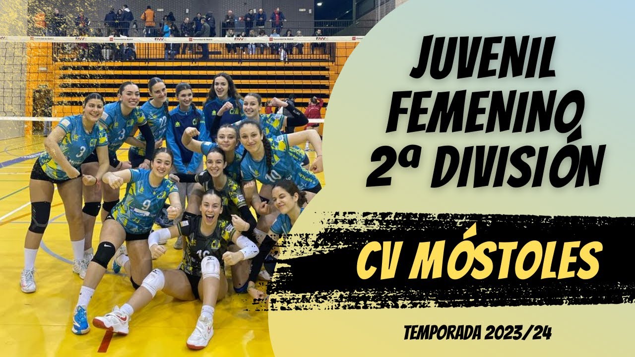 CV Móstoles vs VP Madrid B | Juvenil Femenino 2ª División - FMVB 2023/24