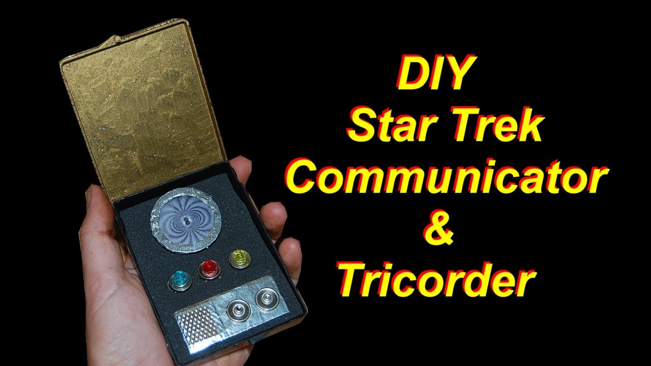 DIY Star Trek Communicator and Tricorder