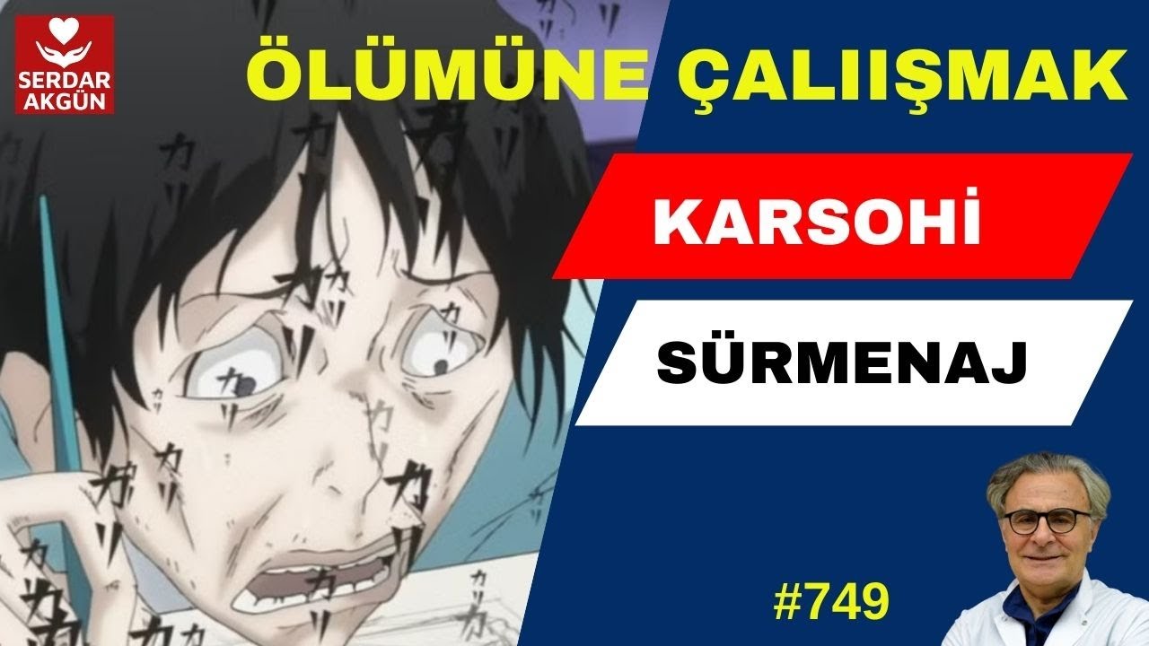 749. Ölümüne Çalışmak, Sürmenaj, Gwarosa, Karsohi, Prof.Dr.Serdar Akgün, Sağlık Videoları