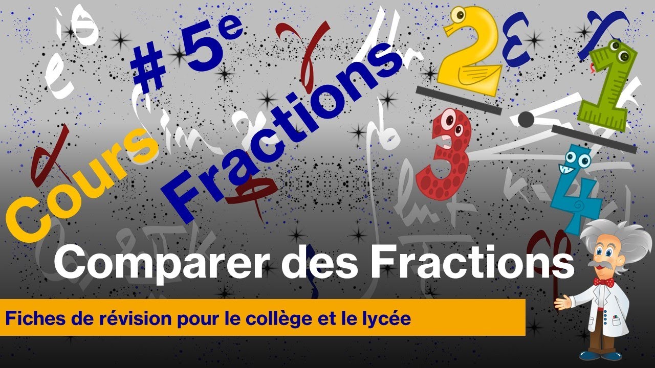 Comment comparer deux fractions ?
