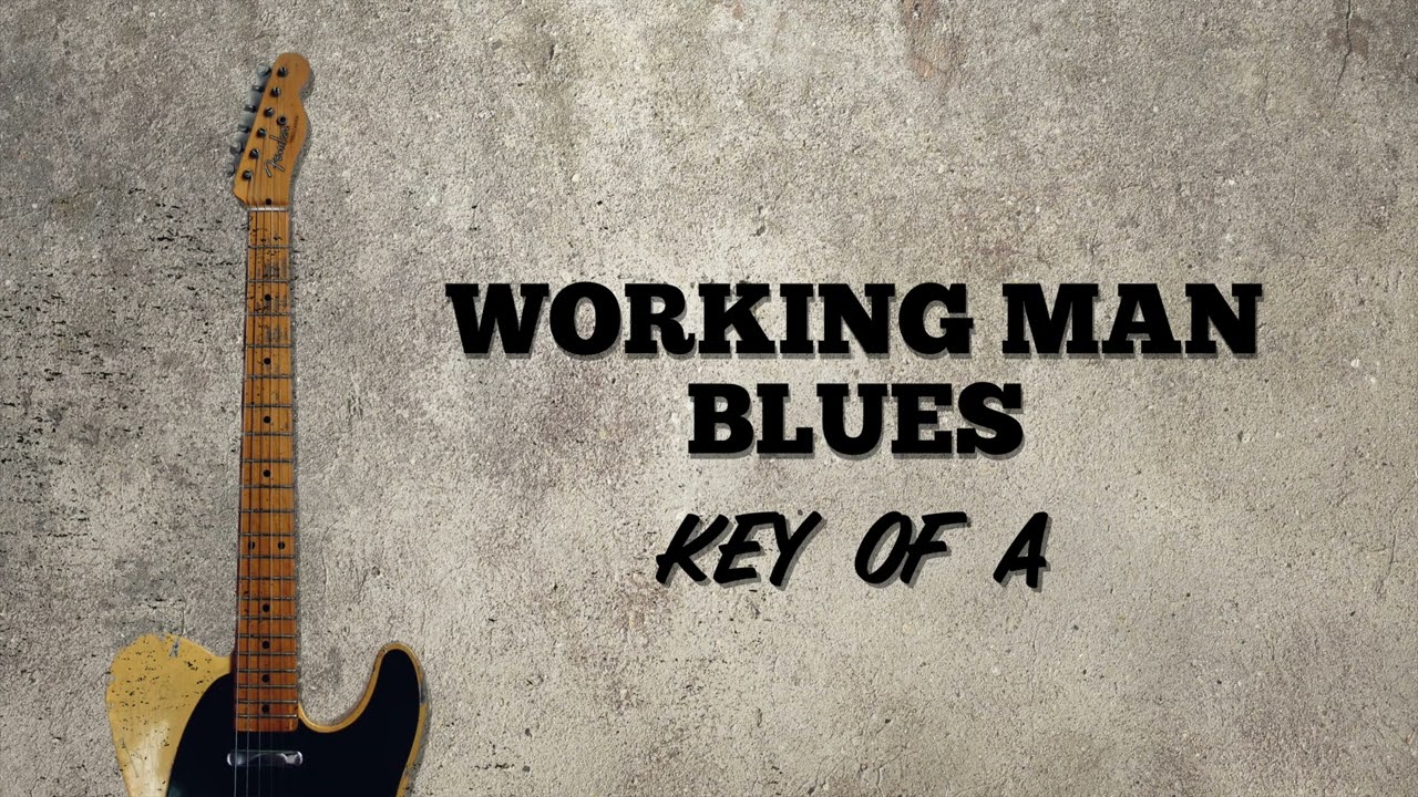 Working Man Blues Backing Track in A - Country Guitar Players