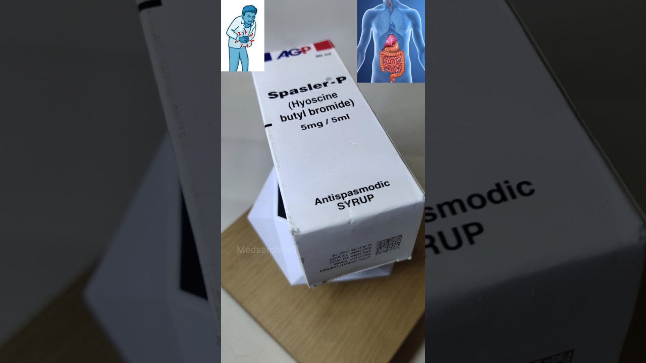 Spasler-P syrup Uses #spasler #hyoscine