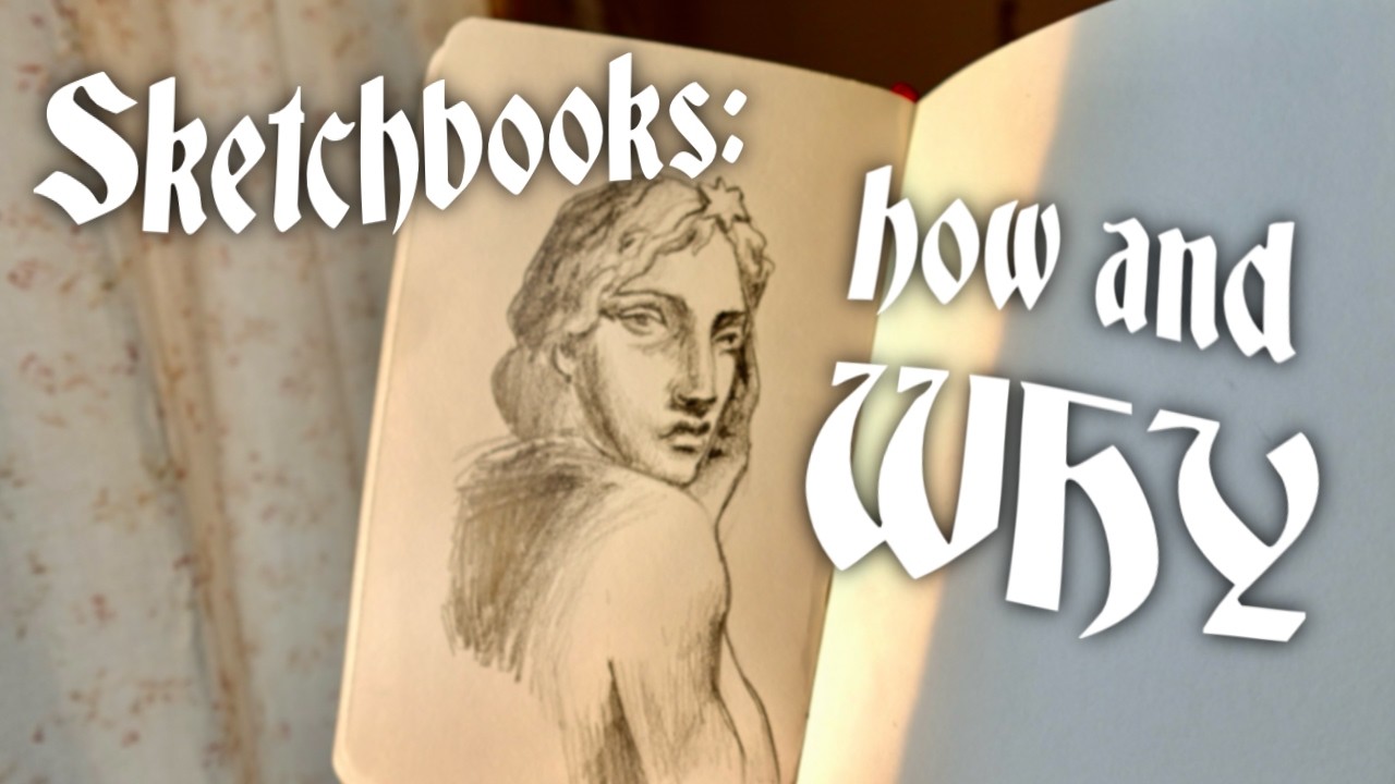 WHY and HOW to keep a sketchbook 📔 tips for making the most of your art practice