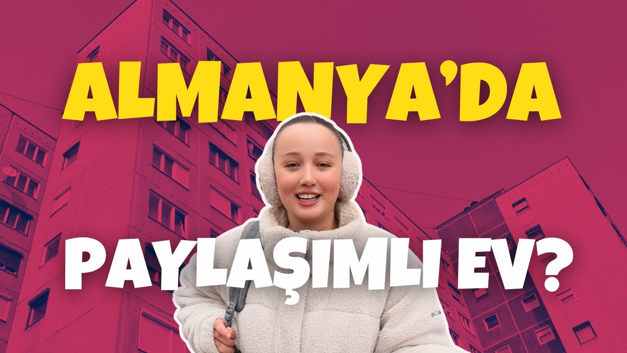 Almanya&rsquo;da Ev Bulamayanlar İ&ccedil;in &Ccedil;&ouml;z&uuml;m: Paylaşımlı Ev Turu + HousingAnywhere İpu&ccedil;ları