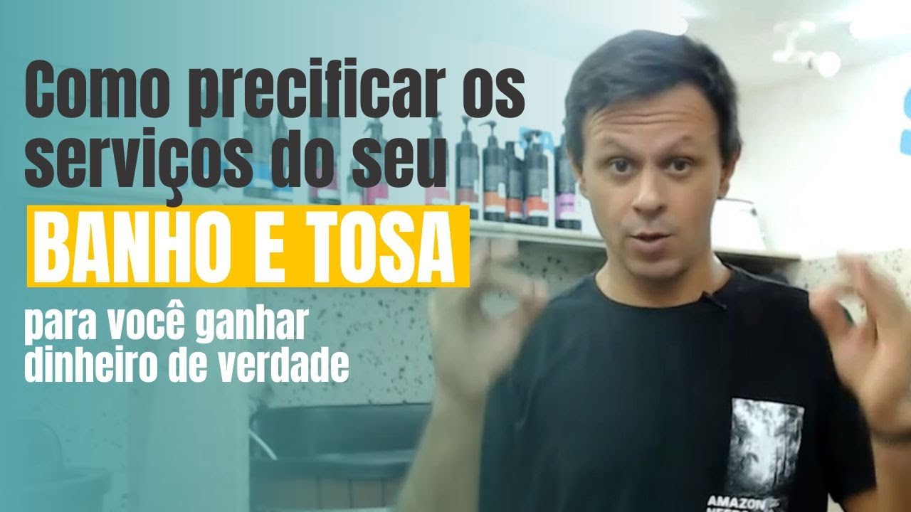 Como precificar seus serviços de banho e tosa para você ganhar dinheiro de verdade.