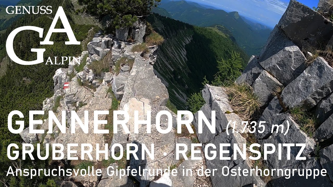 Gennerhorn (1.735m) – Gruberhorn (1.732m) – Regenspitz (1.675m); anspruchsvolle Drei-Gipfel-Runde