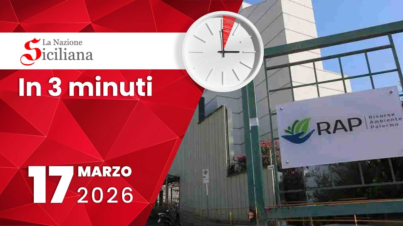 “IN TRE MINUTI” NOTIZIARIO DEL 17 marzo 2026