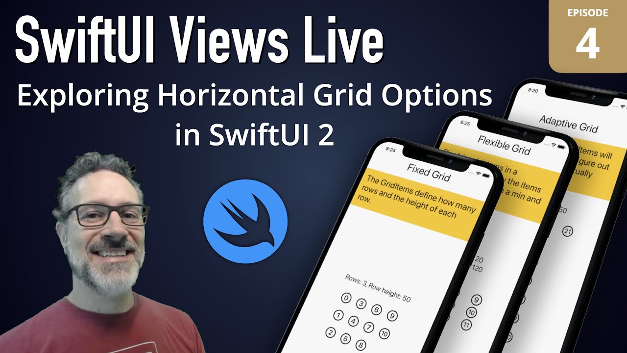 SwiftUI Views Live: 4 - Horizontal Grid Layout Options in SwiftUI 2.0