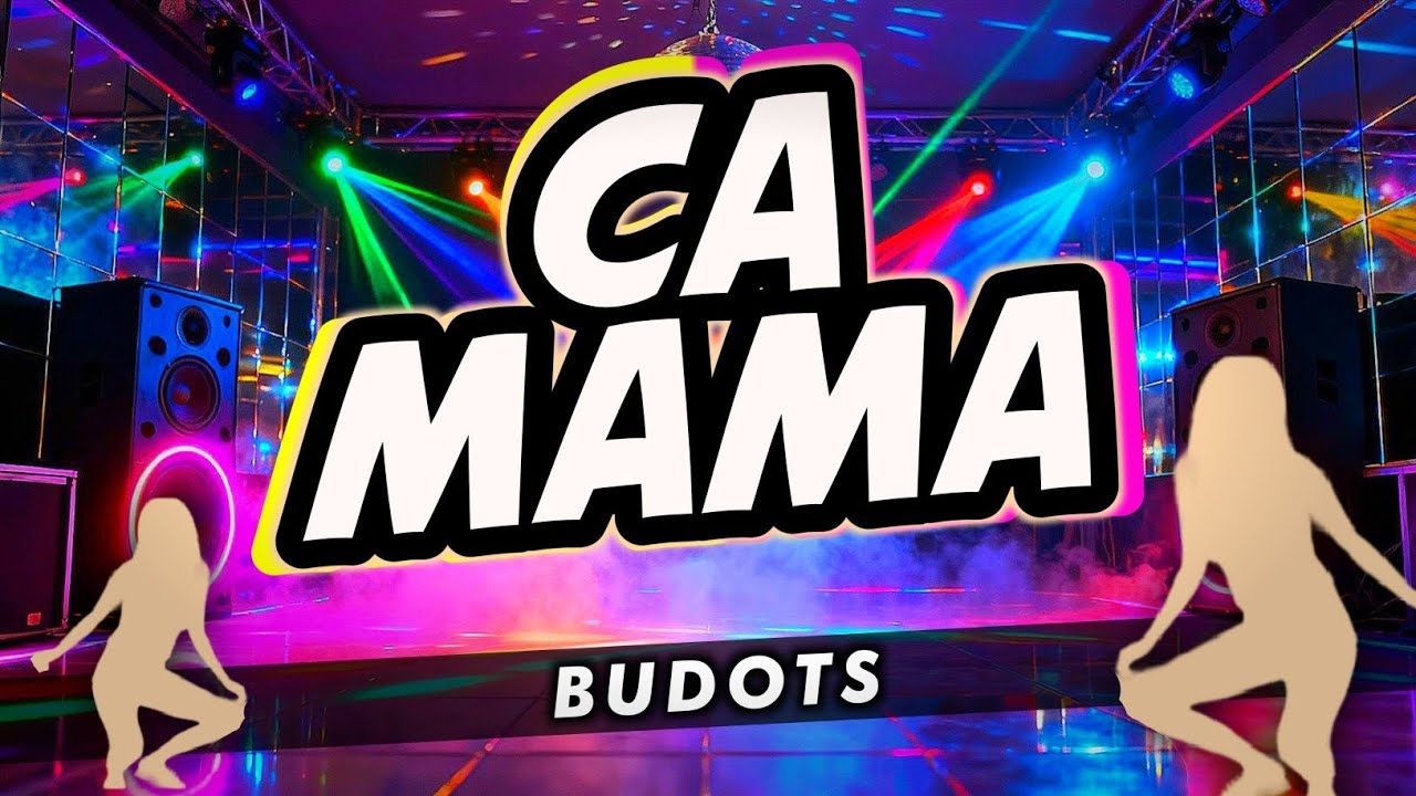 CA MAMA ( KRZ BUDOTS 2026 )
