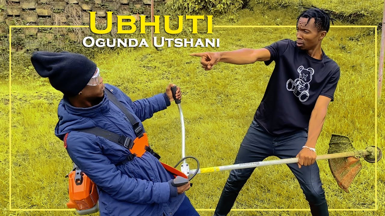 Abangani Bethu - Ubhuti Ogunda Utshani (Skit)