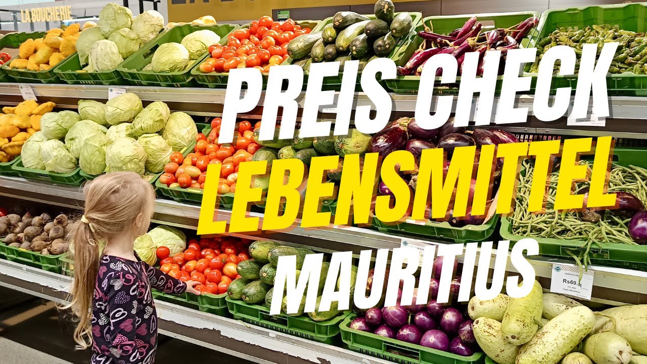 Lebenshaltungskosten Mauritius 2025 – Lebensmittel & Drogerie | Echte Preise & Einblicke - Teil 4