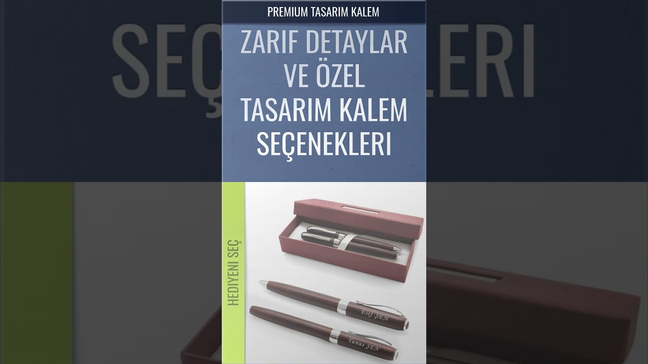 Kişiye Özel Kalemler- Video 4