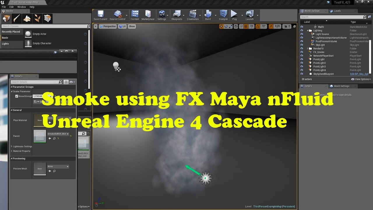 Smoke FX from Maya nFluid to Unreal Engine 4 Cascade