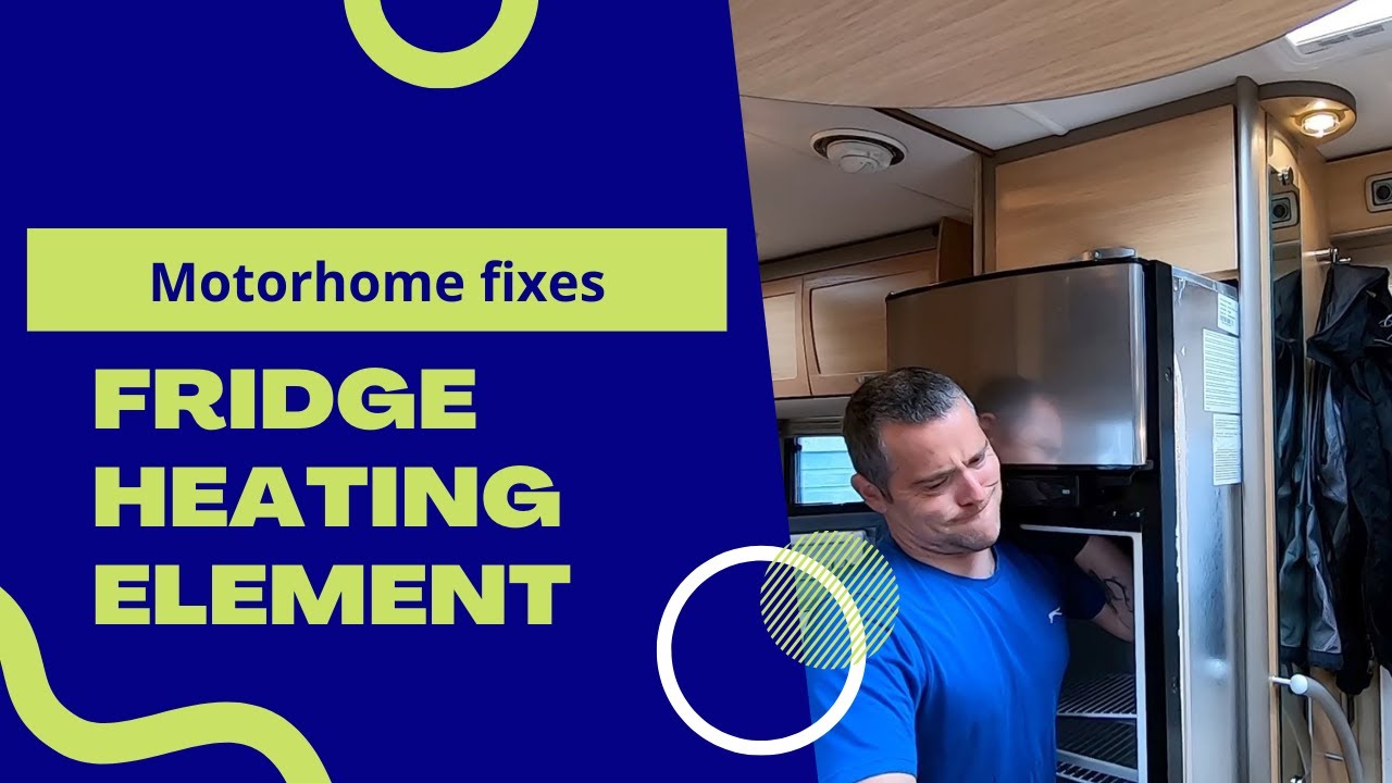 Fridge Heating Element Replacement | Motorhome Fixes