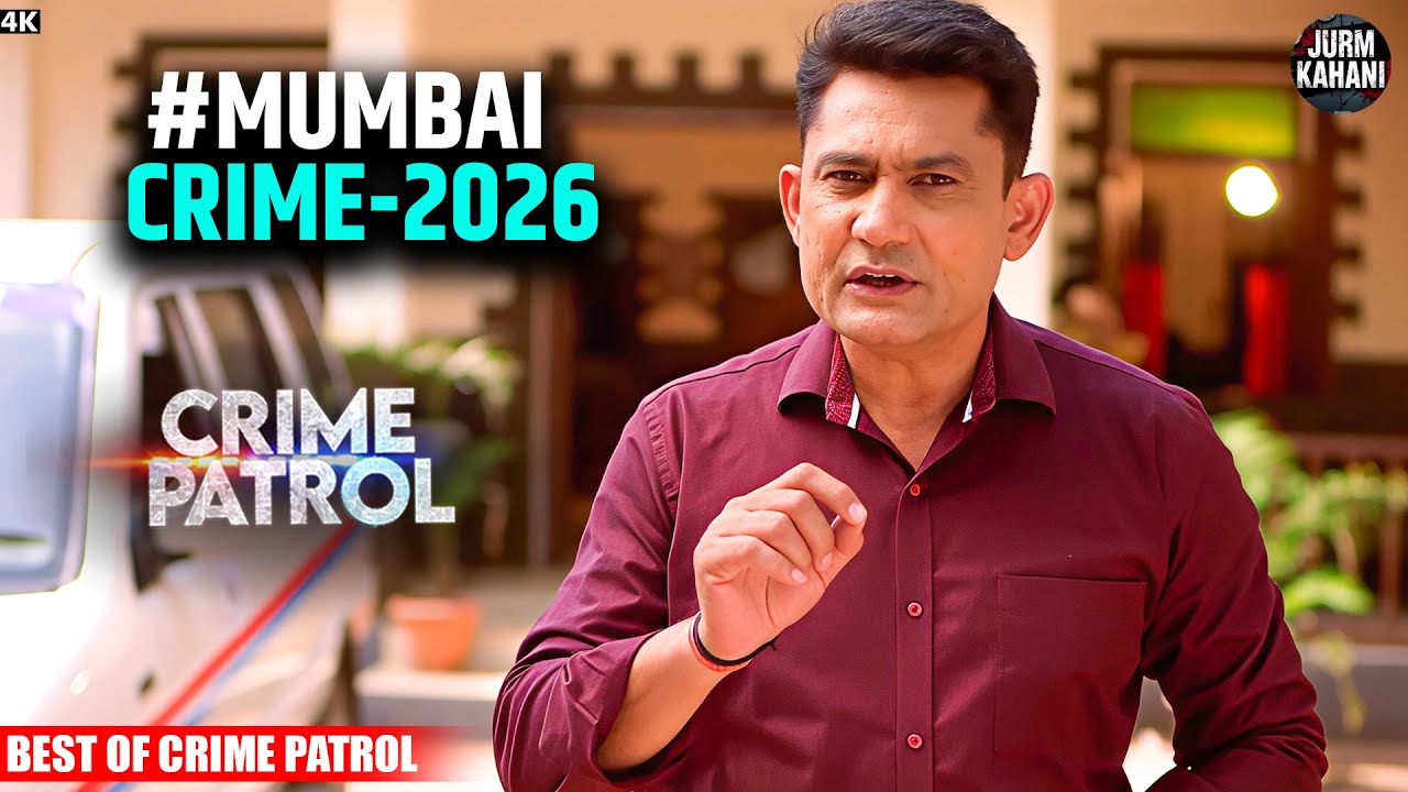 #mumbai Crime | Crime Patrol | Crime Show 2026 | Real Crime 2026 | Full Episode | Nayi Kahaniya