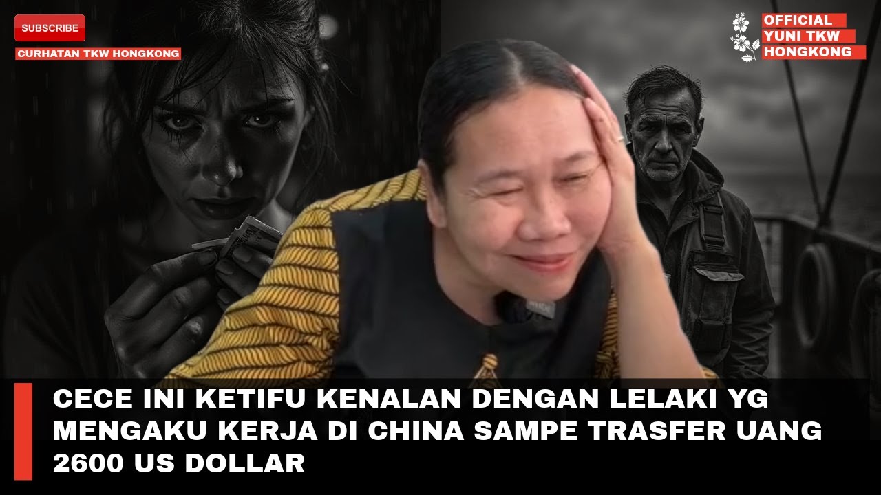 CECE INI KETIFU KENALAN DENGAN LELAKI YG MENGAKU KERJA DI CHINA SAMPE TRASFER UANG 2600 US DOLLAR