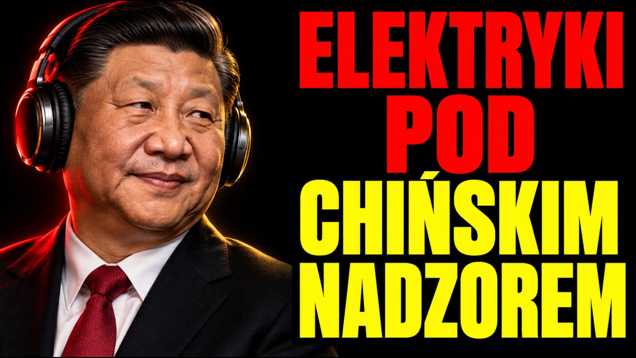 Tanie chińskie elektryki EV, ale bezcennie drogie dane. Czy Chiny wjeżdżają nam do głowy?