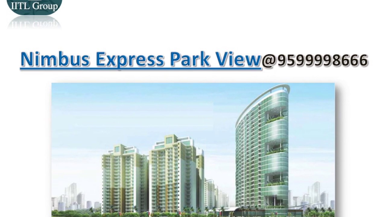 Nimbus Express Park View Call @9599998666