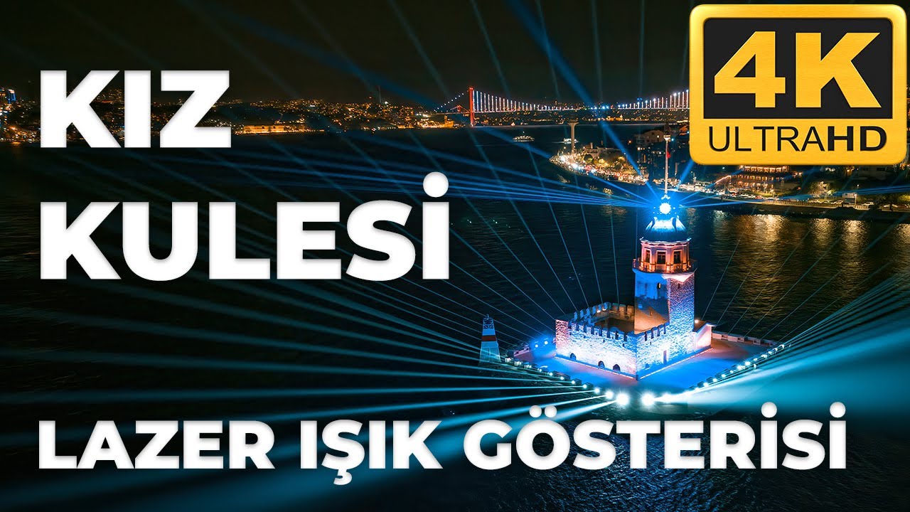 4K Kız Kulesi Lazer Işık G&ouml;sterisi Full