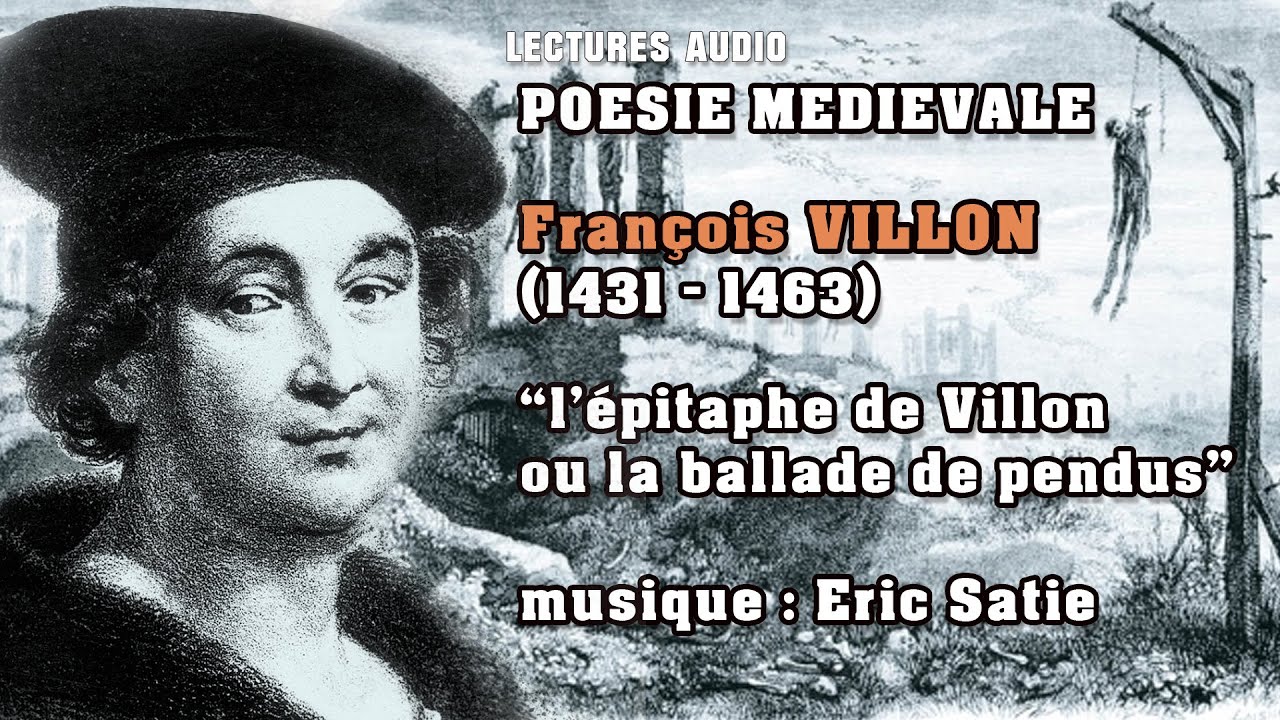 François Villon la ballade des pendus, poésie médiévale