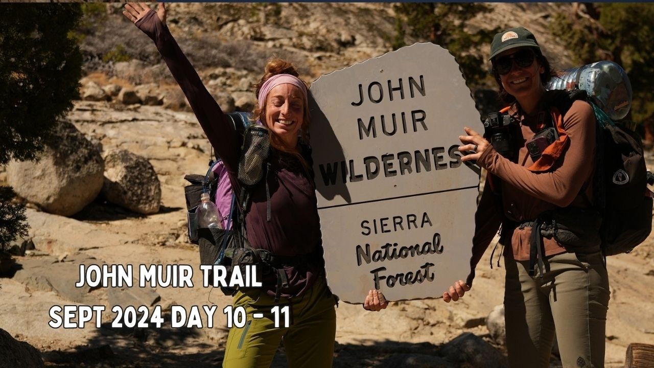 John Muir Trail Days 10 - 11: MTR Hiker Boxes, Hot Springs & Seldon Pass