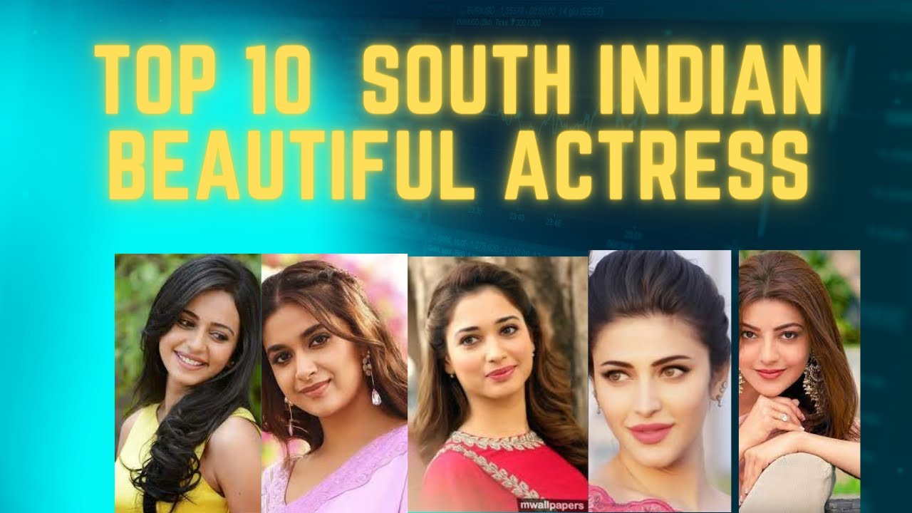 top 10 beautiful south indian actress | @MostAmazingTopT