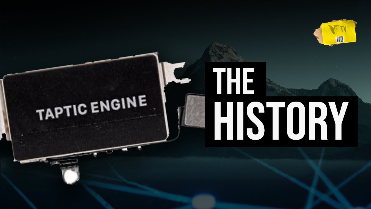 The History of Taptic Engine