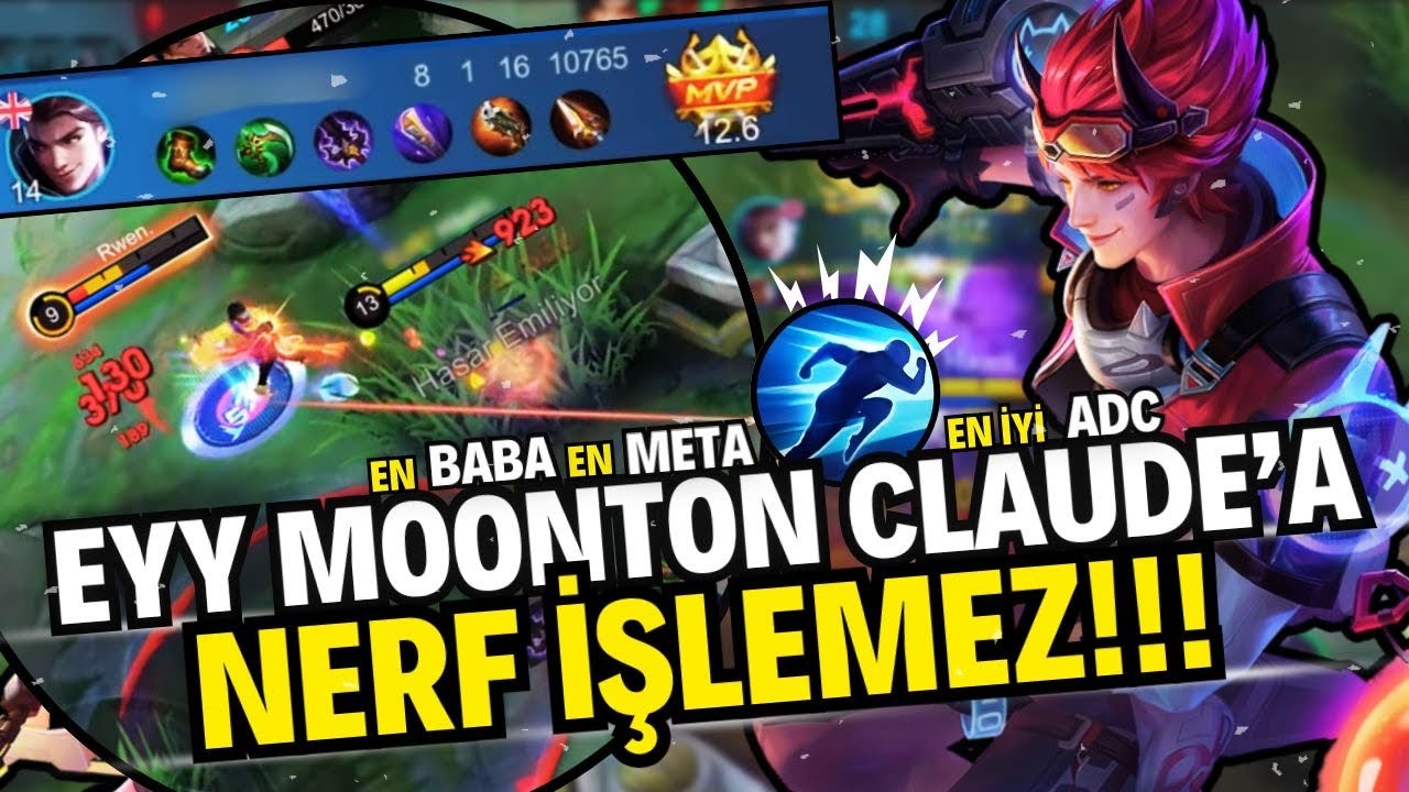 CLAUDE CLAUDE SÖYLE BANA SANA NERF İŞLER Mİ ? - ADC OYNANIŞ / MLBB