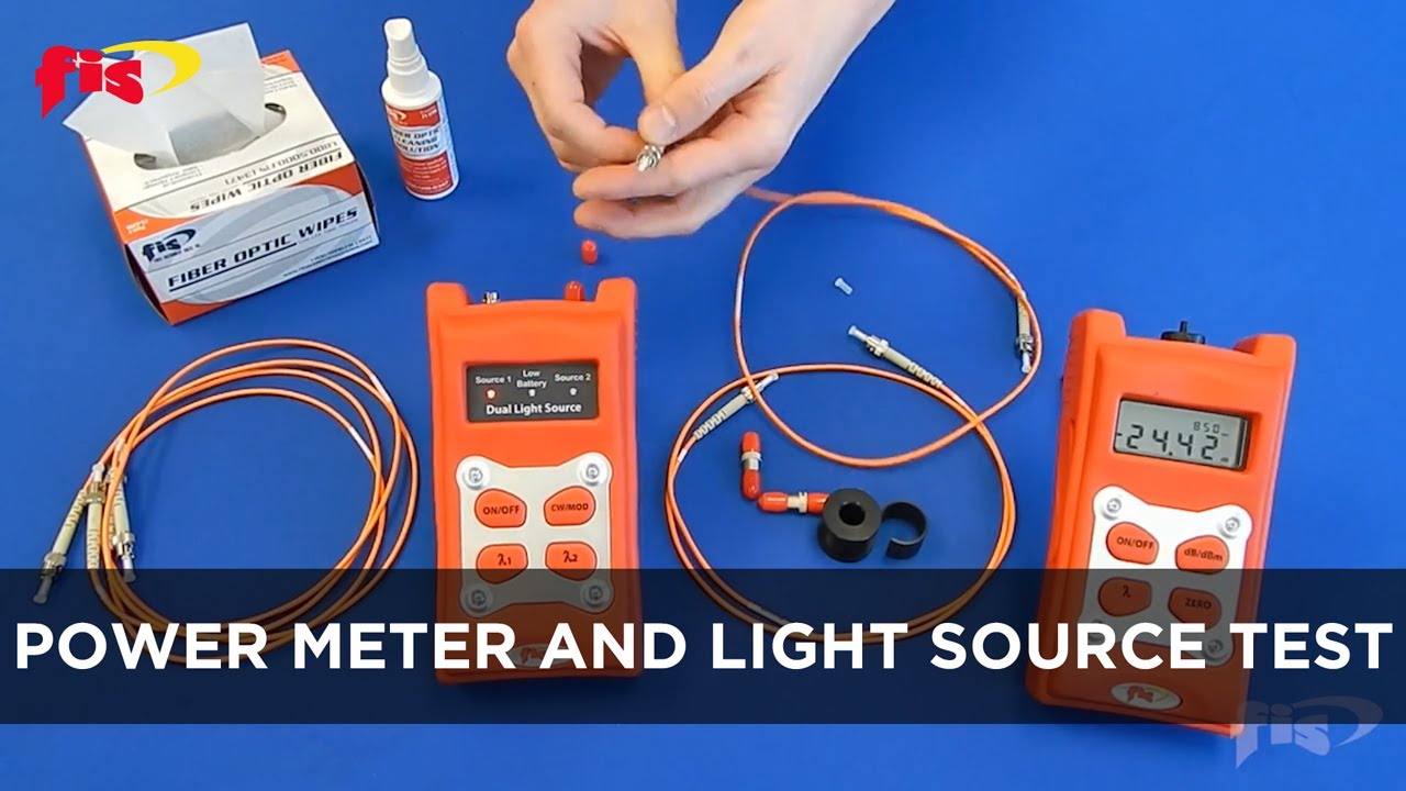 Learn How to Do a Power Meter and Light Source Test