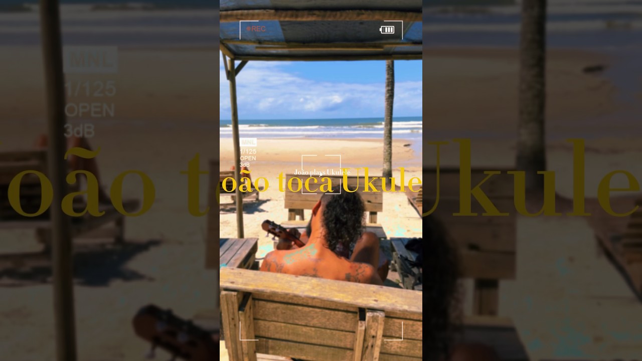 Jo&atilde;o toca Ukulele | Jo&atilde;o plays Ukulele #ukulele #music #brasil