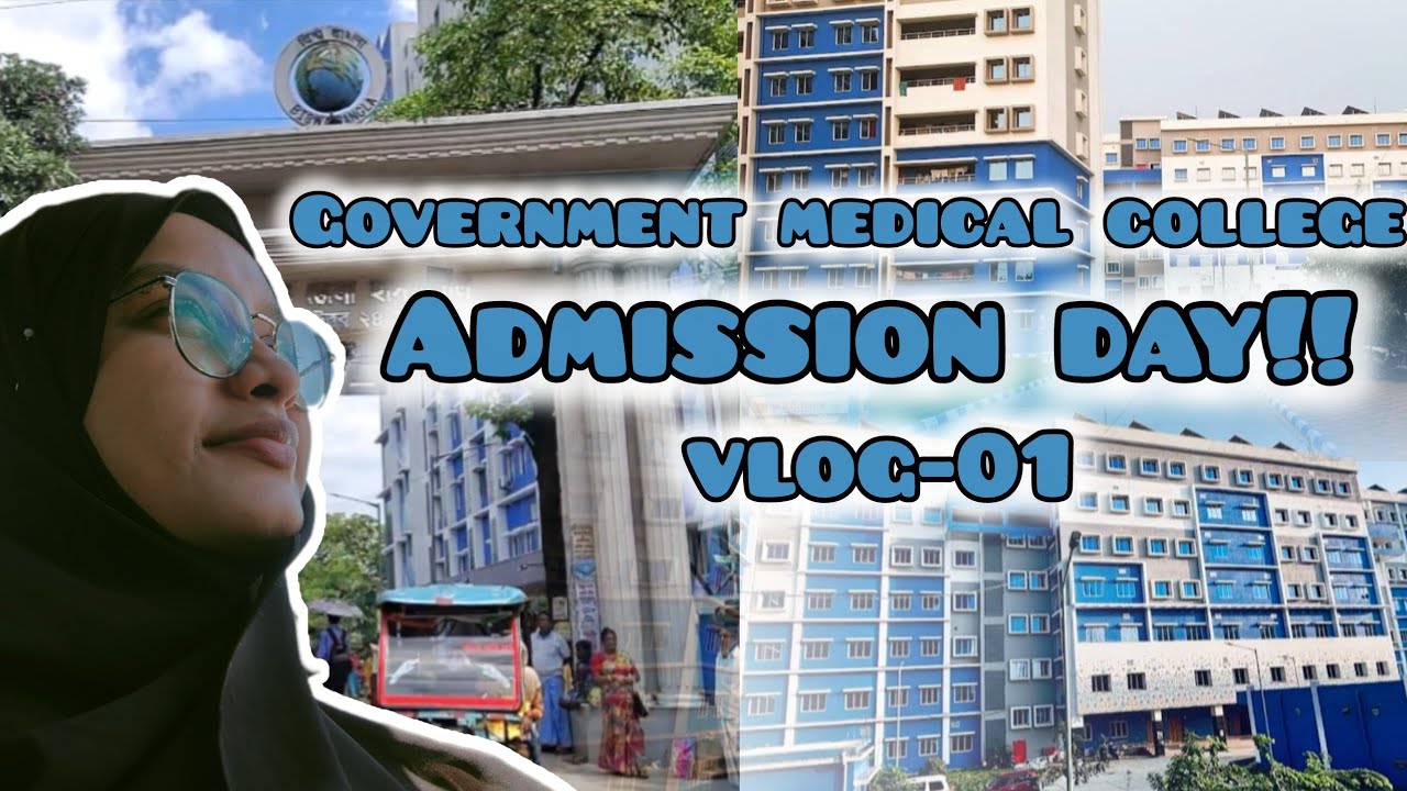 My MBBS Journey Begins | Admission Day at Government Medical College🎉❤️