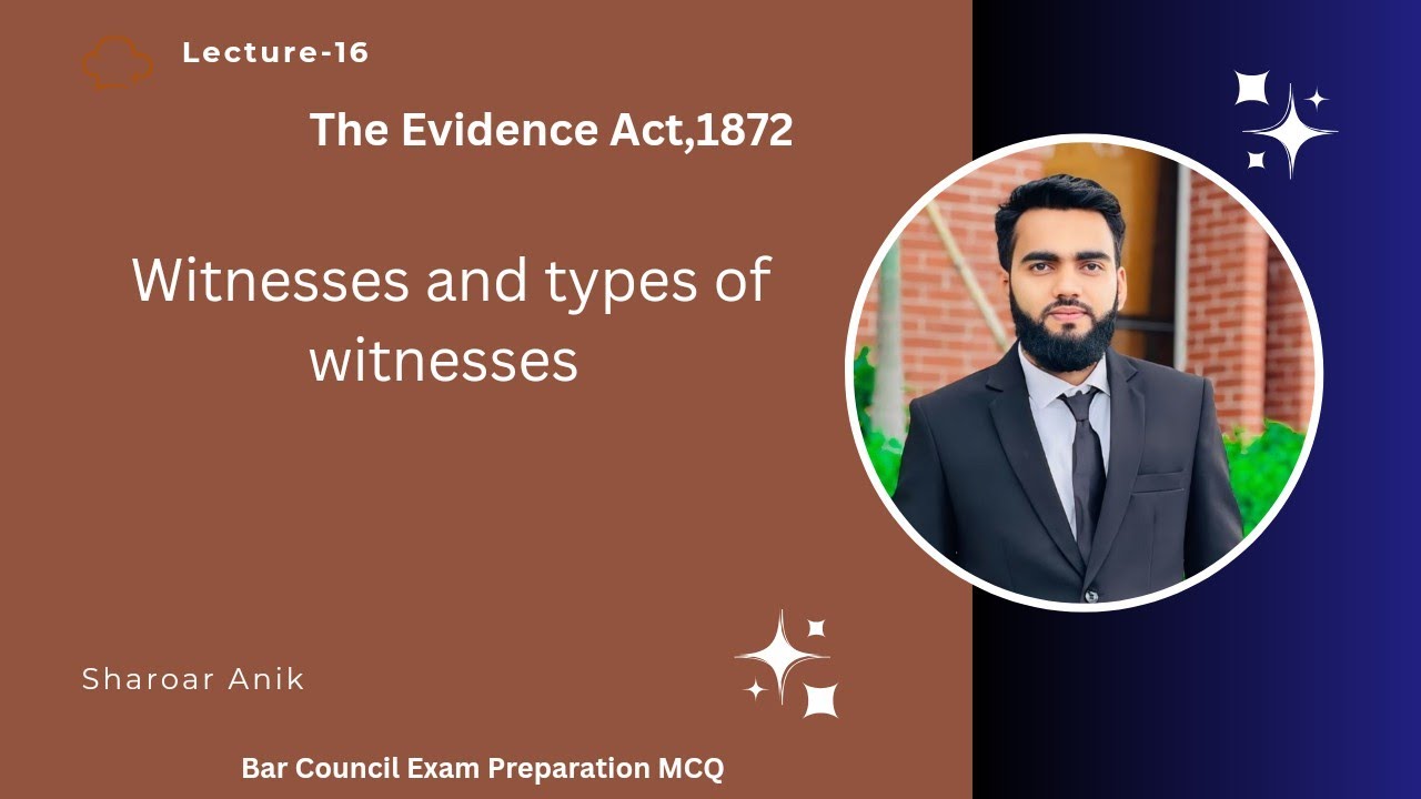 Witness and Types of Witness Under Evidence Act,1872